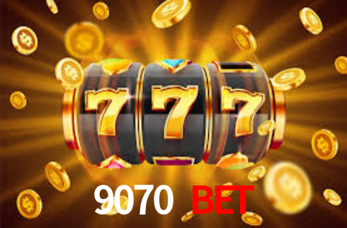 9070 Bet